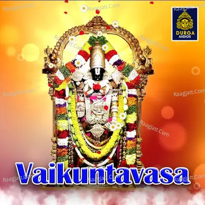 Vaikuntavasa (Lord Venkateswara Swamy Songs) Poster