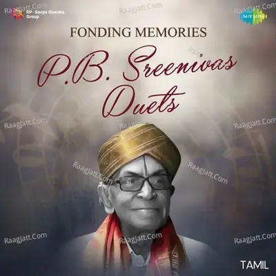 Fonding Memories - P. B. Sreenivas Duets Poster