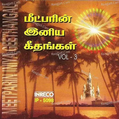 Meetparin Iniya Geethangal - Vol-3 - Llewellyn Samuel