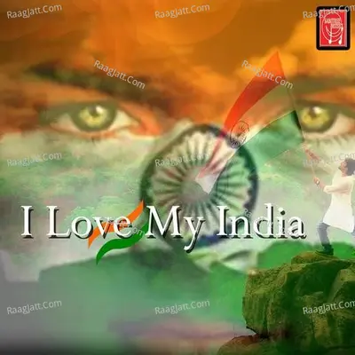 I Love My India - Prem Anand