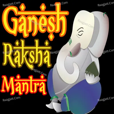 Ganesh Raksha Mantra Poster