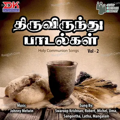 Thiruvirundhu Paadalagal, Vol. 2 - Johnny Melwin