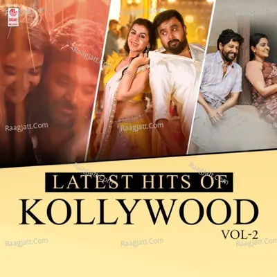 Latest Hits Of Kollywood Vol-2 Poster