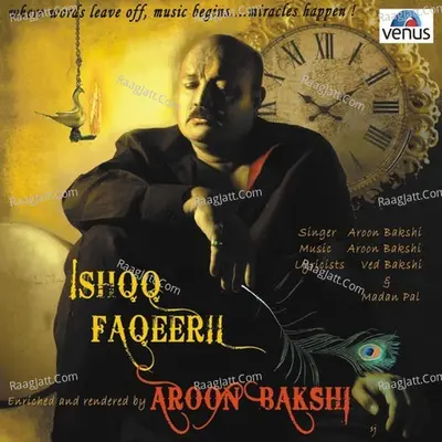 Ishqq Faqeeri - Aroon Bakshi