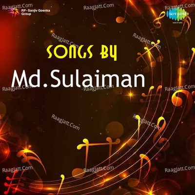 Songs By Md.Sulaiman - Md. Sulaiman