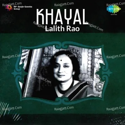 Khayal Lalith Rao - Lalith Rao