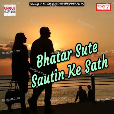 Bhatar Sute Sautin Ke Sath Poster