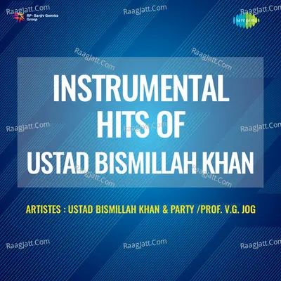 Instrumental Hits Of Ustad Bismillah Khan Poster