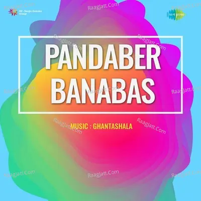 Pandaber Banabas - Neeta Sen