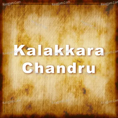 Kalakkara Chandru Poster