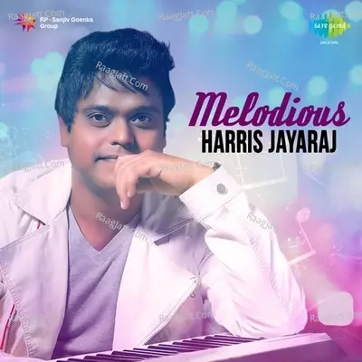 Melodious Harris Jayaraj - Harris Jayaraj