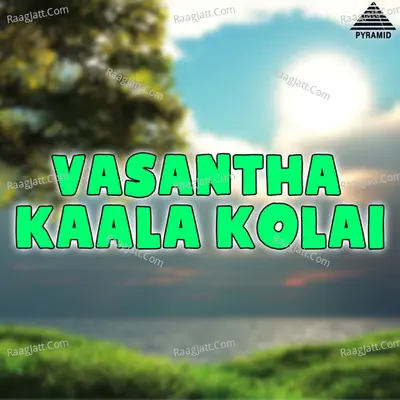 Vasantha Kaala Kolai (Original Motion Picture Soundtrack) - Raj Ravi