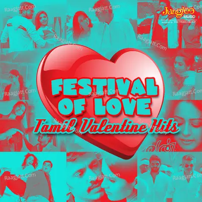 Festival Of Love - Tamil Valentine Hits Poster