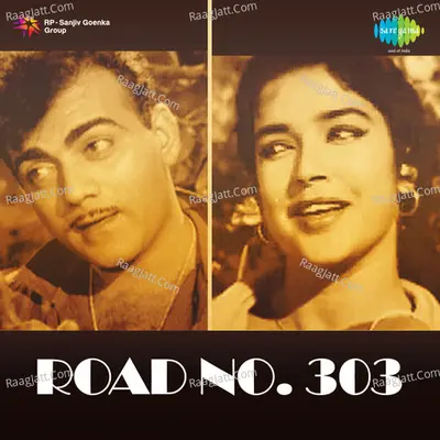 Road No 303 - Manna Dey