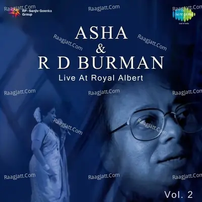 Asha Rahul - Royal Albert Hall Vol 2  - Asha Bhosle