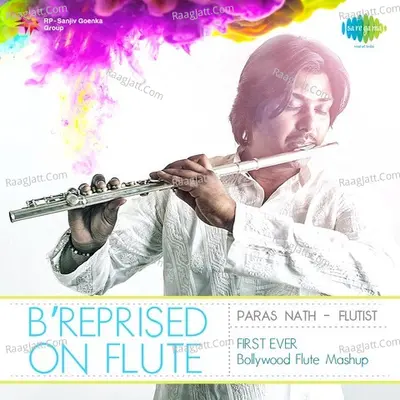 B Reprised On Flute - Paras Nath