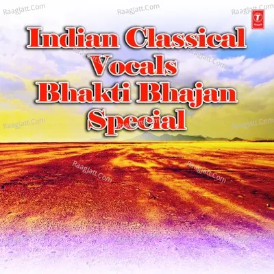 Indian Classical Vocals - Bhakti Bhajan Special Poster