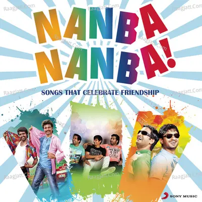 Nanba Nanba! Songs That Celebrate Friendship Poster