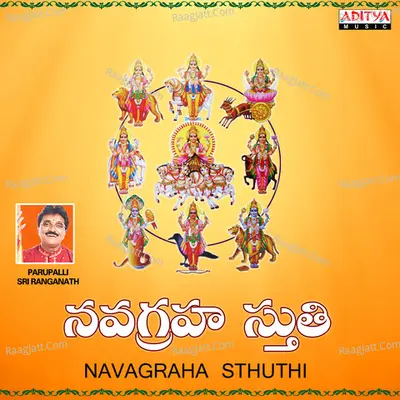 Navagraha Sthuthi - Parupalli Sri Ranganath