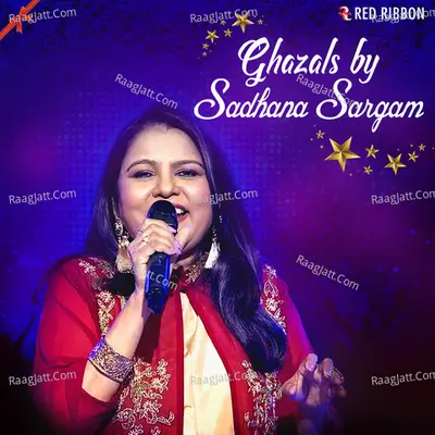 Ghazals by Sadhana Sargam Poster