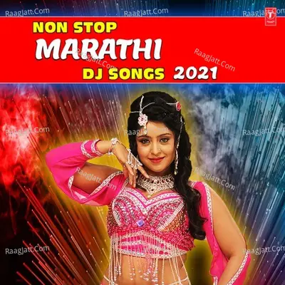 Non Stop Marathi Dj Songs 2021 - 