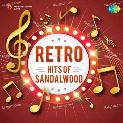 Retro Hits of Sandalwood - Various Artists