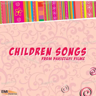 Children Songs from Pakistani Films - Noor Jehan