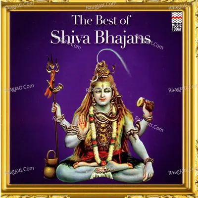 The Best of Shiva Bhajans - Rajan Misra