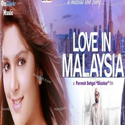 Love In Malaysia Poster