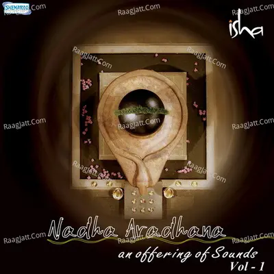 Nadha Aradhana - An Offering of Sounds - Vol 1 Poster