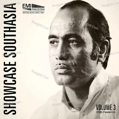 Showcase Southasia, Vol. 3 - Mehdi Hassan