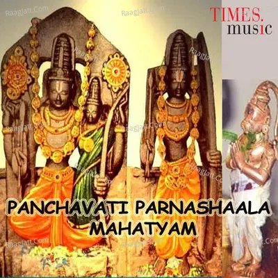 Panchavati Parnashaala Mahatyam - Ramana