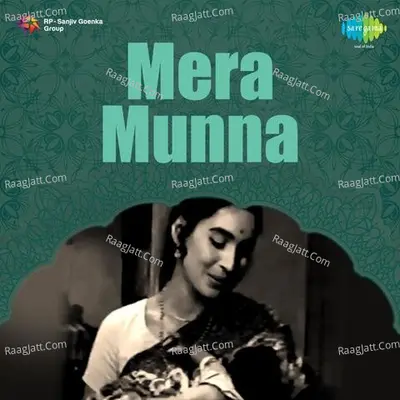 Mera Munna - Lata Mangeshkar