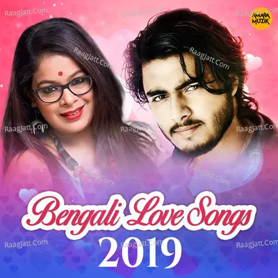 Bengali Love Songs 2019 Poster