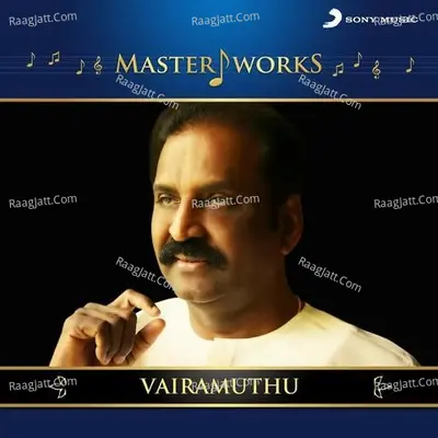 MasterWorks - Vairamuthu Poster