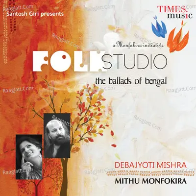 Folk Studio - Mithu Monfokira