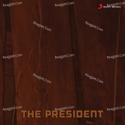 The President (Original Motion Picture Soundtrack) - Raveendran