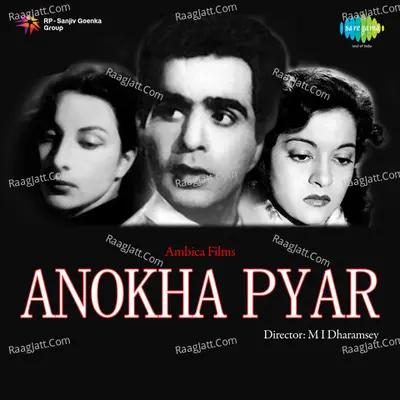 Anokha Pyar - Lata Mangeshkar