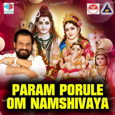 Param Porule Om Namshivaya - K J Yesudas