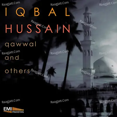 Iqbal Hussain Qawwal & Others Poster