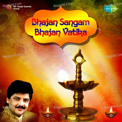 Bhajan Sangam Bhajan Vatika - Udit Narayan Poster