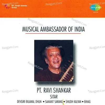 Music Ambassador Of India - Pandit Ravishankar - Pt. Ravi Shankar