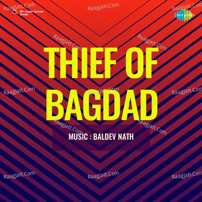 Thief Of Bagdad - Asha Bhosle