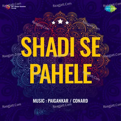 Shadi Se Pahele - Lata Mangeshkar