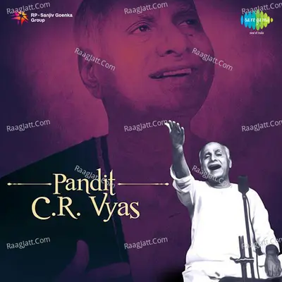 C R Vyas - Pt. C. R. Vyas