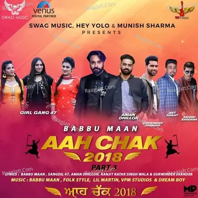 Aah Chak 2018 - Part 3 Poster