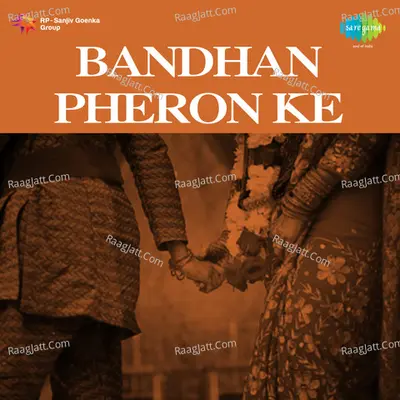 Bandhan Pheron Ke - Chandrani Mukherjee