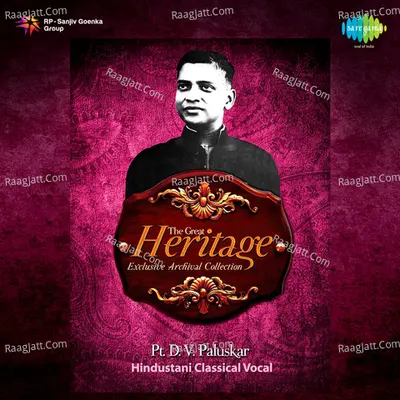 The Great Heritage Exclusive Archival Collection - Pt. D. V. Paluskar - Pt. D. V. Paluskar