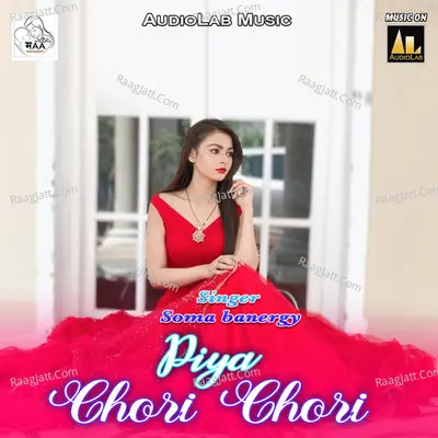 Piya Chori Chori Poster