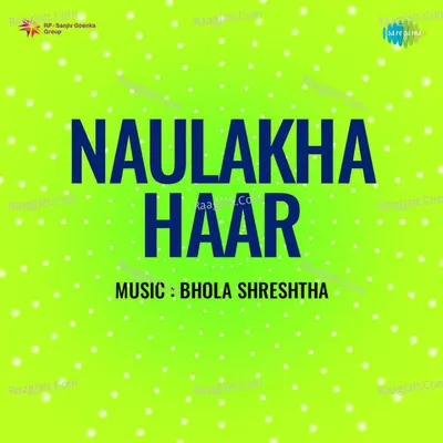 Naulakha Haar - Asha Bhosle